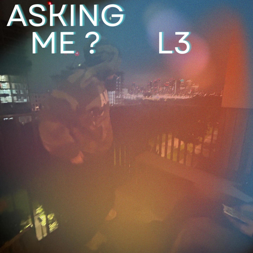 ASKING ME? (Explicit)