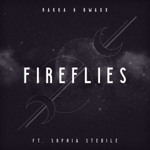 Listen to Fireflies (Ona Beat Remix) song with lyrics from Rakka