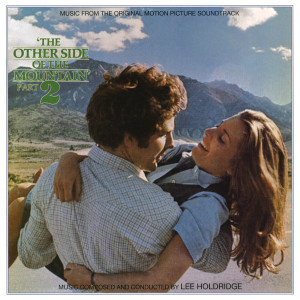 Lee Holdridge的專輯The Other Side Of The Mountain Pt. 2