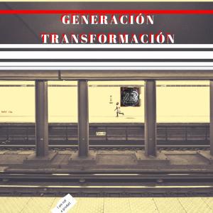 อัลบัม Generación Transformación ศิลปิน 7ma Raza