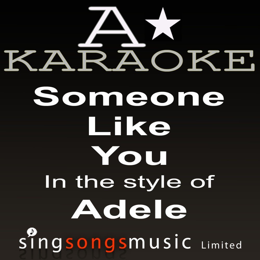 Someone Like You (In the Style of Adele) [Karaoke Version] (Karaoke Version)