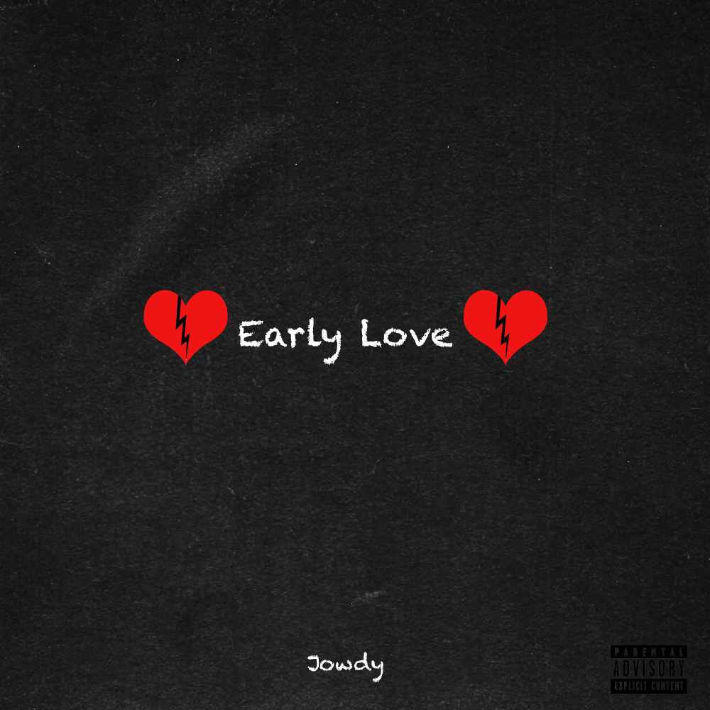 Early Love (Explicit)