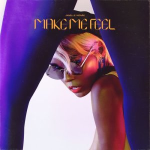 Janelle Monáe的專輯Make Me Feel