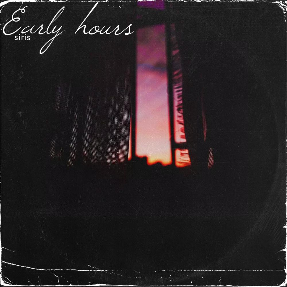 Early hours (Explicit)