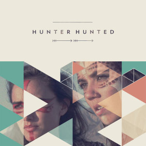 Hunter Hunted的專輯Hunter Hunted