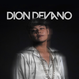 DION DEVANO的专辑Tokxic (Explicit)