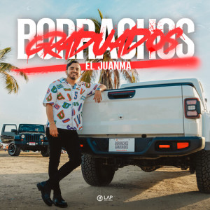 Listen to Borrachos Graduados song with lyrics from El Juanma