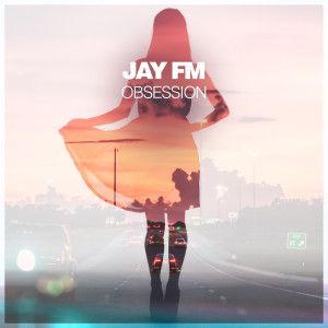 Album Obsession oleh Jay FM