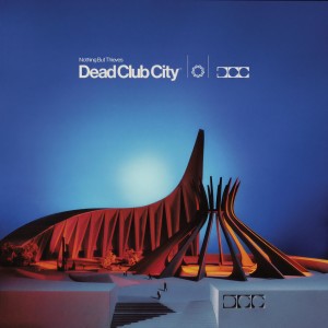 Nothing But Thieves的專輯Dead Club City (Extended Deluxe) [Explicit]