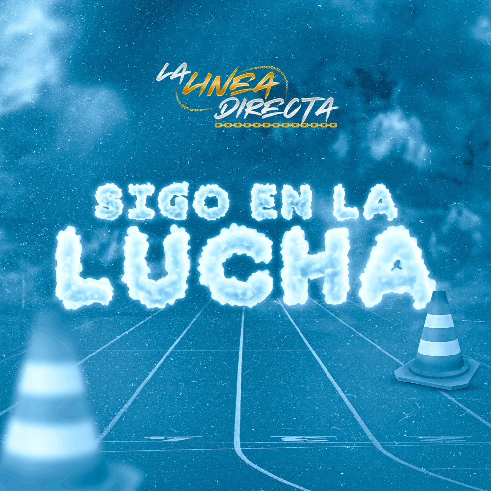 Sigo En La Lucha