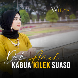 Album Dek Ameh Kabua Kilek Suaso from Widya