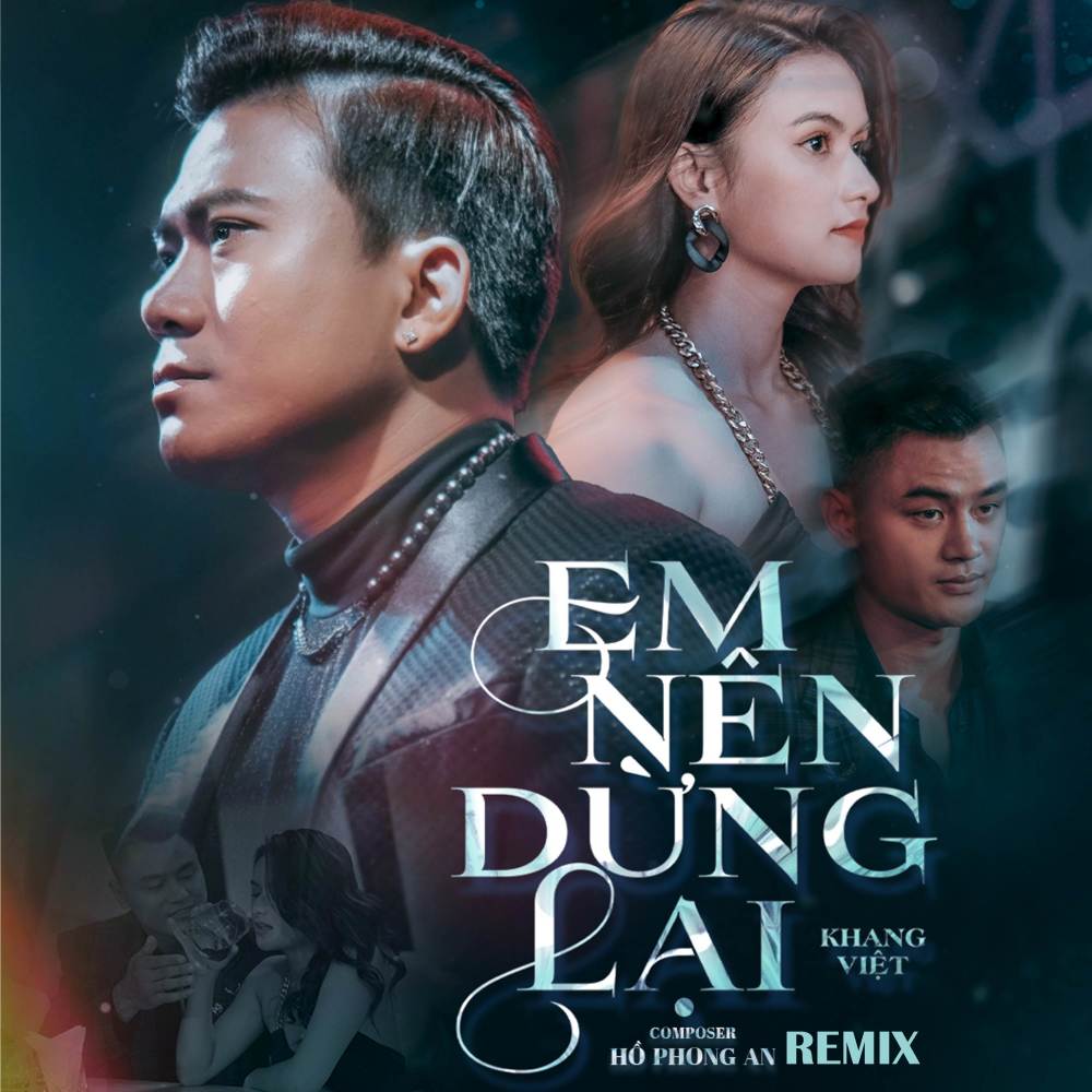 Em Nên Dừng Lại (EDM by Dinh Long)