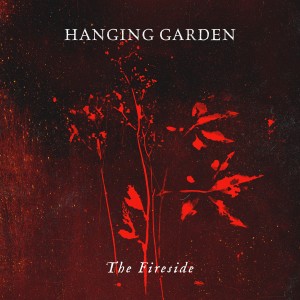 Hanging Garden的專輯The Fireside