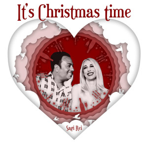 收聽Sagi Rei的It's Christmas Time歌詞歌曲