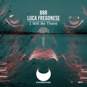 Album I Will Be There oleh Luca Fregonese