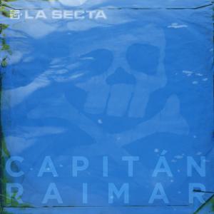 อัลบัม Capitán Raimar (Space Pirate Captain Harlock) ศิลปิน La Secta