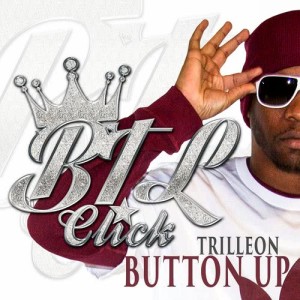 收聽Trilleon的Button Up (Explicit)歌詞歌曲
