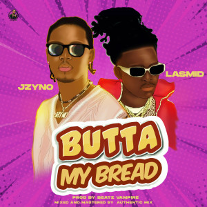 JZyNo的專輯Butta My Bread (Sped Up)