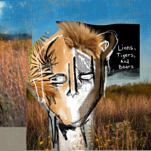 Album Lions, Tigers, and Bears (Explicit) from Goldie