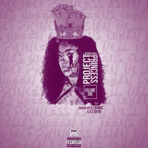 Project Princess (Explicit) dari Asian Doll