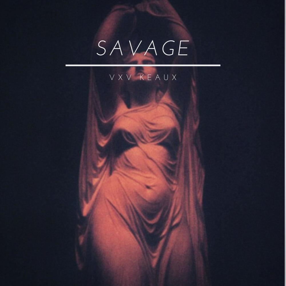 Savage (Explicit)
