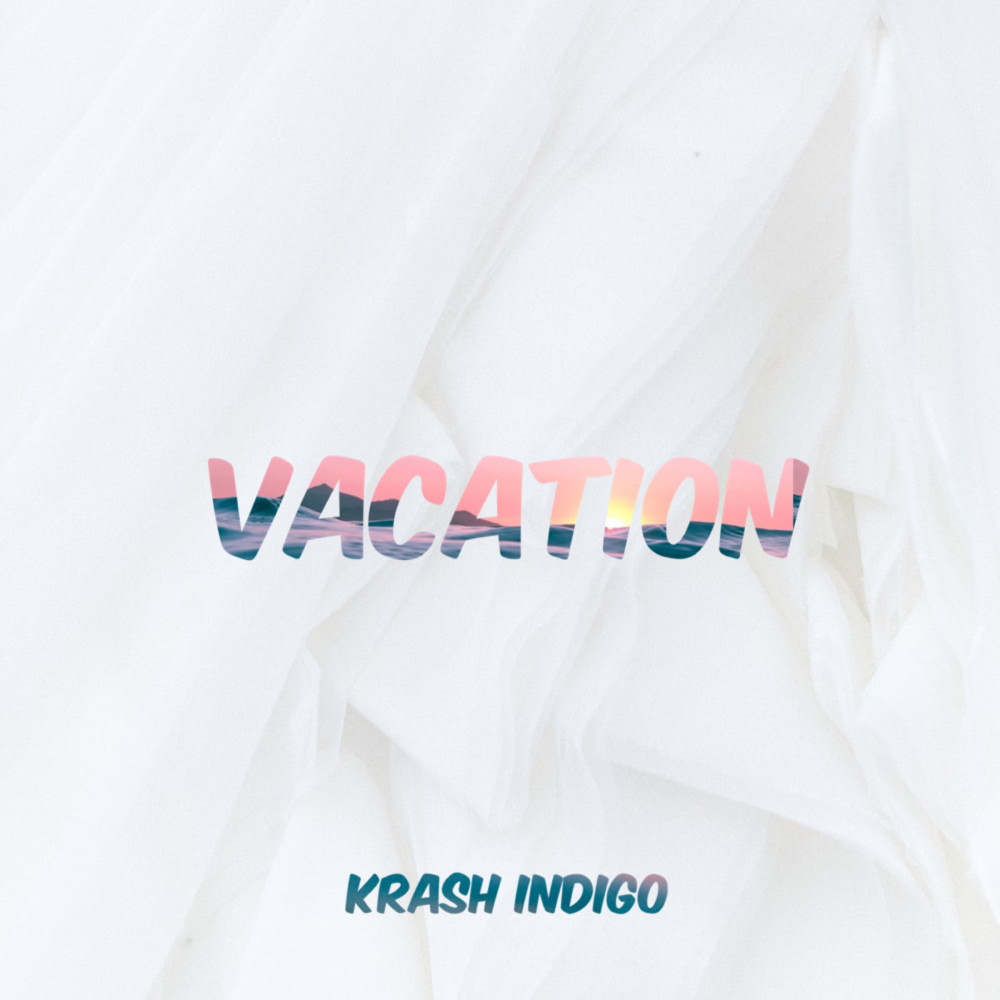 Vacation (Explicit)