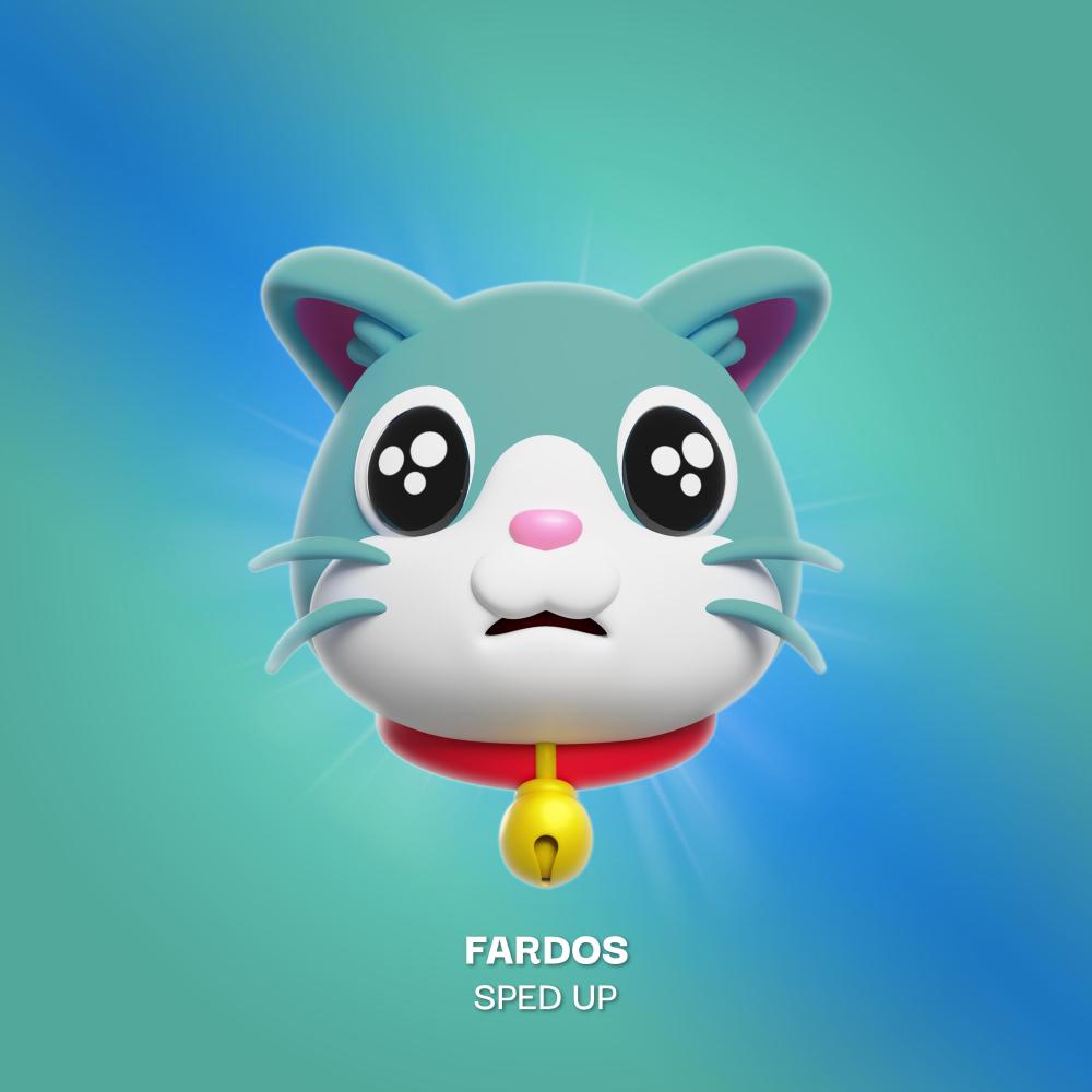 FARDOS (SPED UP|Explicit)