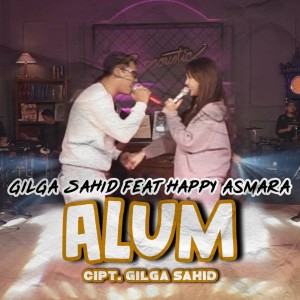 อัลบัม Alum ศิลปิน Gilga Sahid