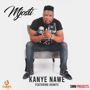 Album Kanye Nawe oleh Mjosti