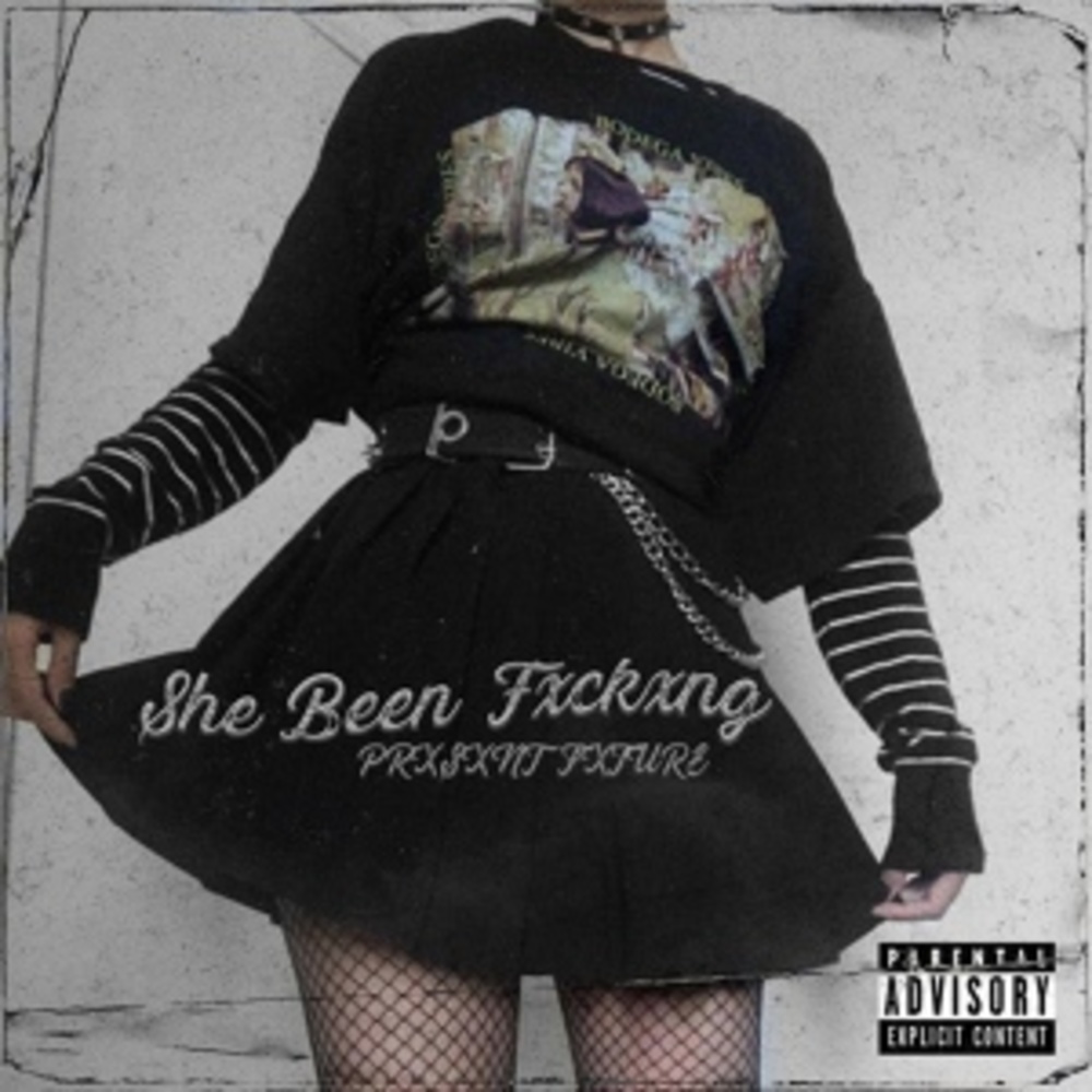 She Been Fxckxng (Explicit)