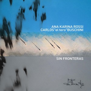 Album Sin Fronteras from Ana Karina Rossi