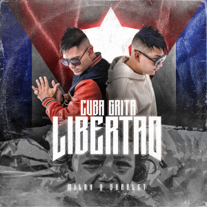 收听Skarlet的Cuba Grita Libertad歌词歌曲
