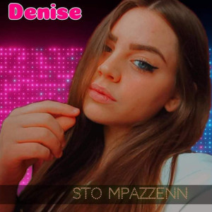 Album Sto mpazzen from Denise