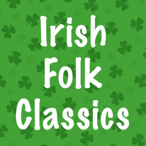 收聽The Irish Wanderers的Eileen Alannah歌詞歌曲