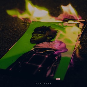 ดาวน์โหลดและฟังเพลง Kerosene (Explicit) พร้อมเนื้อเพลงจาก Mike Floss