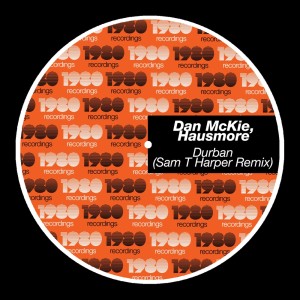 Album Durban (Sam T Harper Remix) oleh Dan Mckie