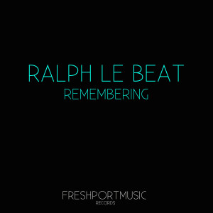 อัลบัม Remembering ศิลปิน Ralph Le Beat