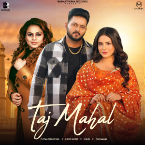 ดาวน์โหลดและฟังเพลง Taj Mahal พร้อมเนื้อเพลงจาก Cheema Barkatpuria