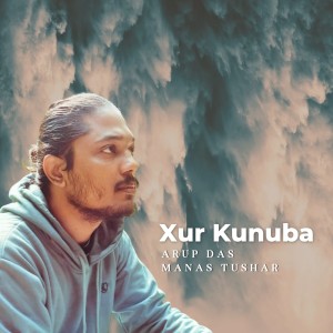 Album Xur Kunuba from Arup Das