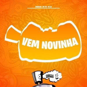 SOARESxD的专辑Vem Novinha (Explicit)
