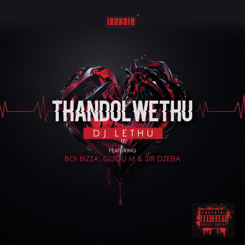 Thandolwethu (Explicit)