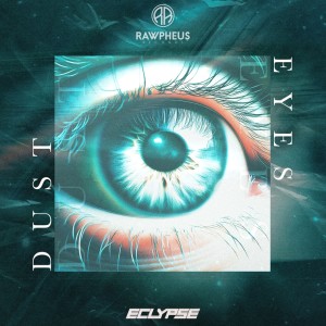 Eclypse的專輯Dust Eyes