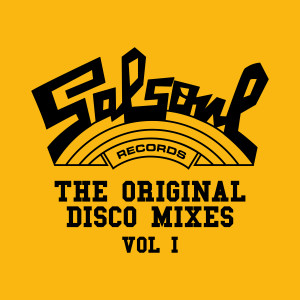 Various Artists的專輯Salsoul Records: The Original Disco Mixes, Vol. 1