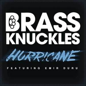 Brass Knuckles的專輯Hurricane (Remixes)
