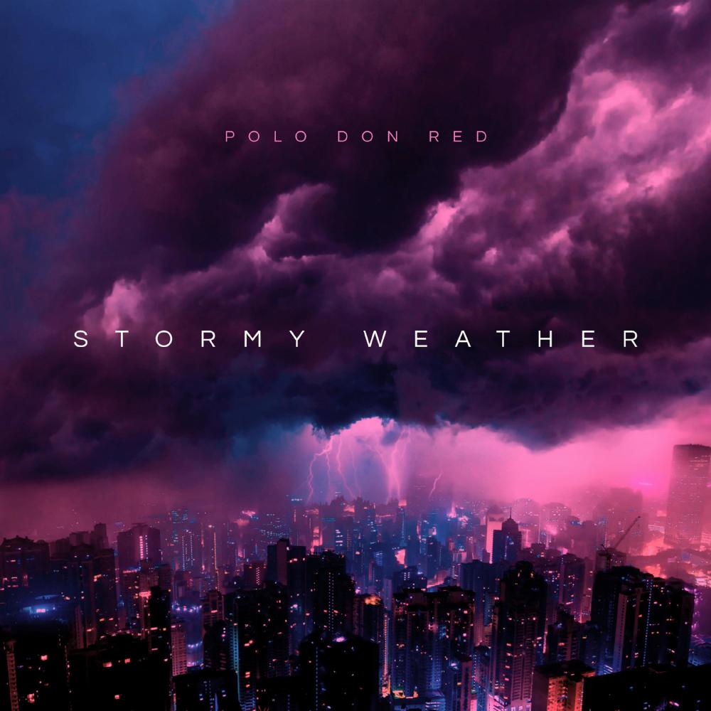 Stormy Weather (Explicit)