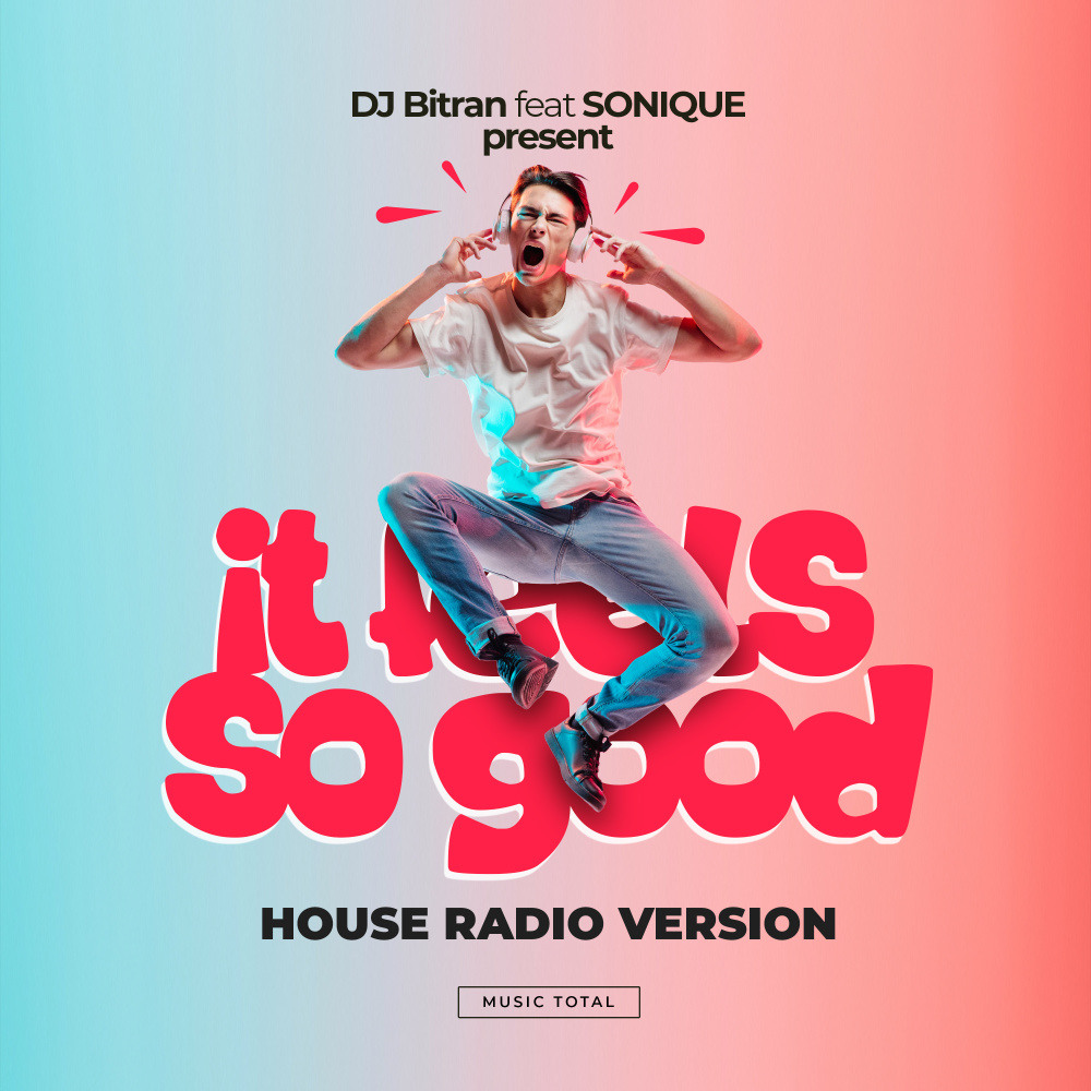 It Feels so Good (House Radio Version)
