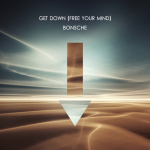 Album Get Down (Free Your Mind) from Bonsche