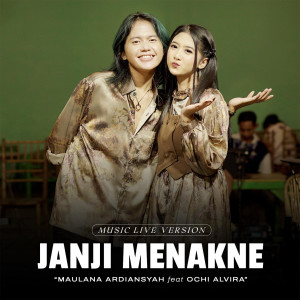 Album Janji Menakne (Live) oleh Maulana Ardiansyah