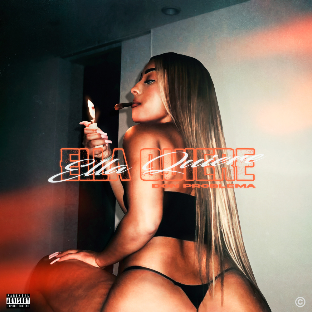 Ella Quiere (Explicit)