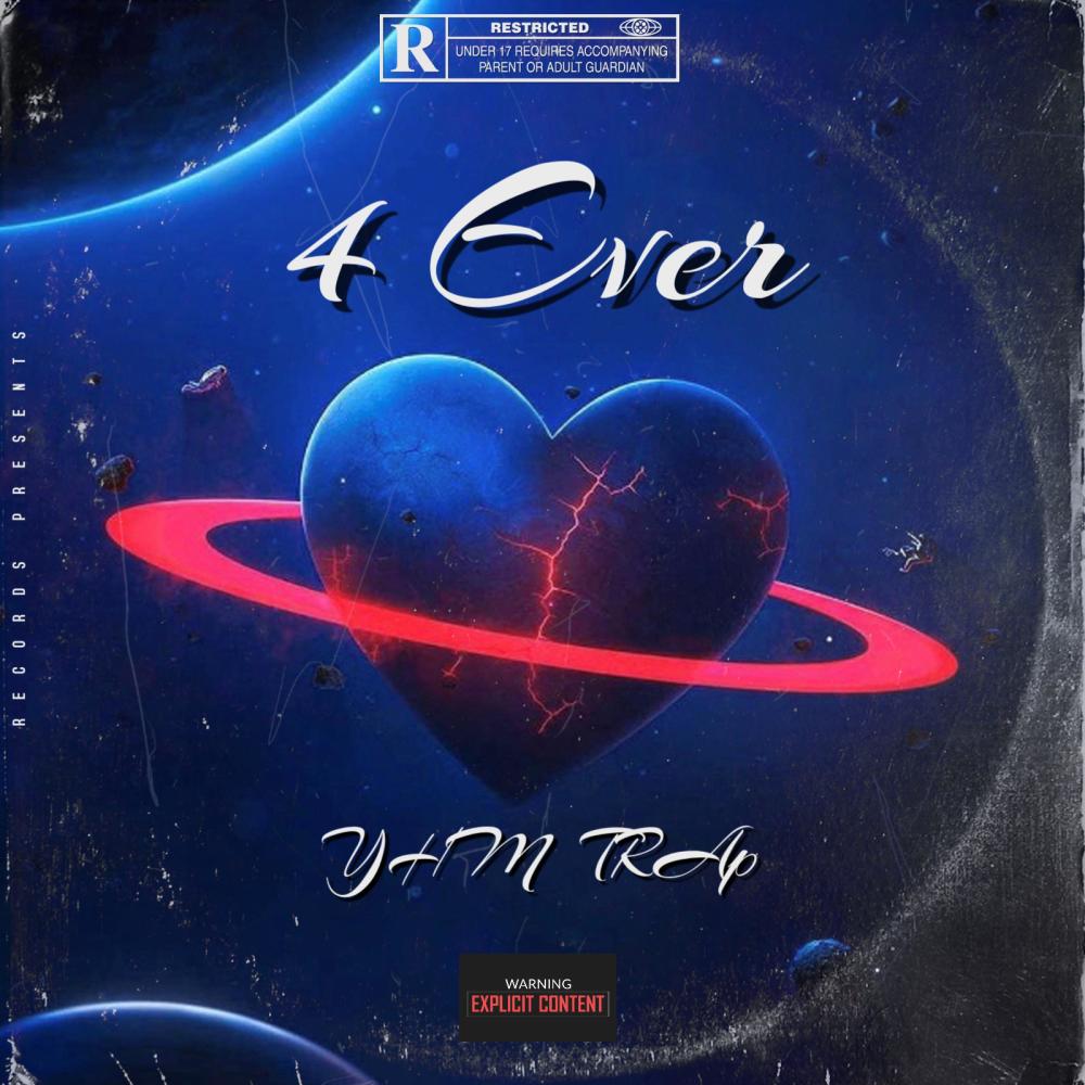 4 Ever (Explicit)